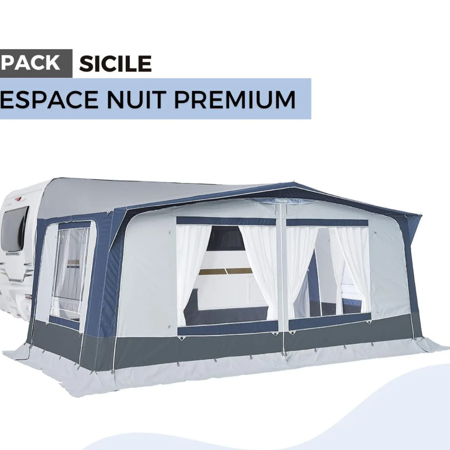 Trigano Pack Auvent Sicile - Espace Nuit Premium< Bons Plans